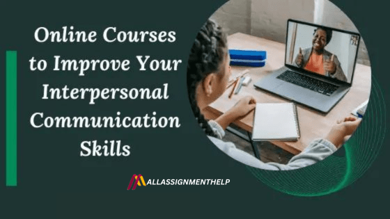 Interpersonal Communication Skills